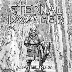 Eternal Voyager : Holy Warrior